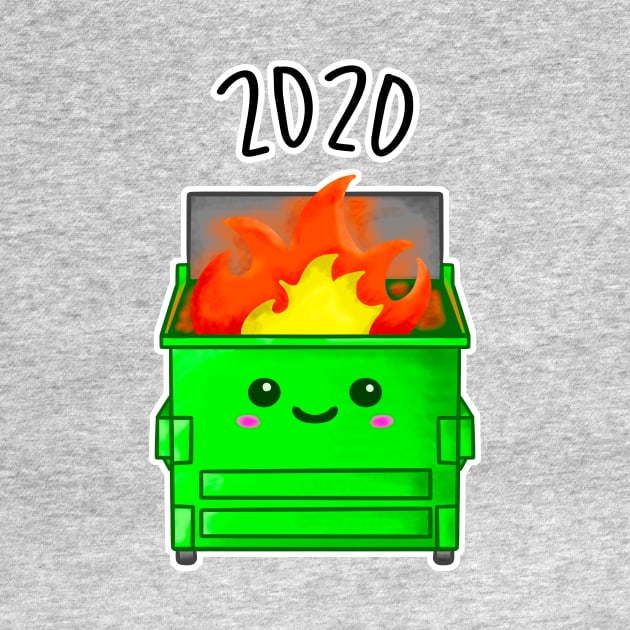 Kawaii Dumpster Fire. 2020 by bolincradleyart